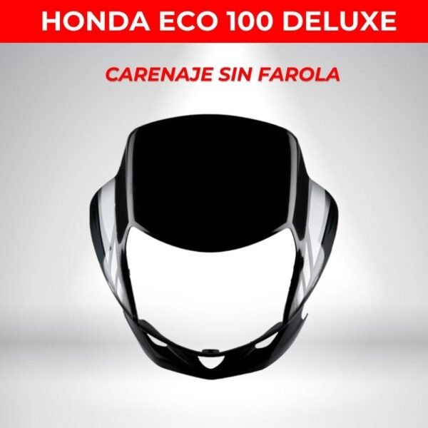 CARENAJES CON ACRÍLICO Y SIN ACRÍLICO HONDA ECO100 DELUXE